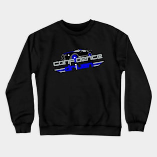 Confidence Driven Crewneck Sweatshirt